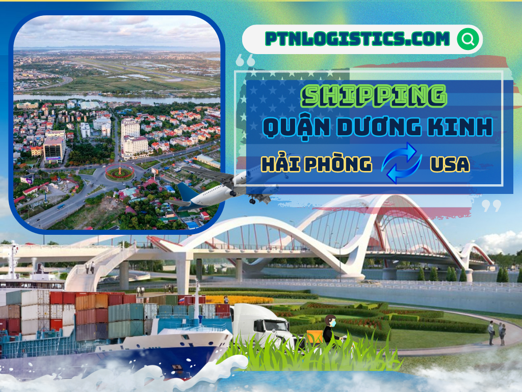 GỬI HÀNG ĐI MỸ TẠI QUẬN DƯƠNG KINH – HẢI PHÒNG