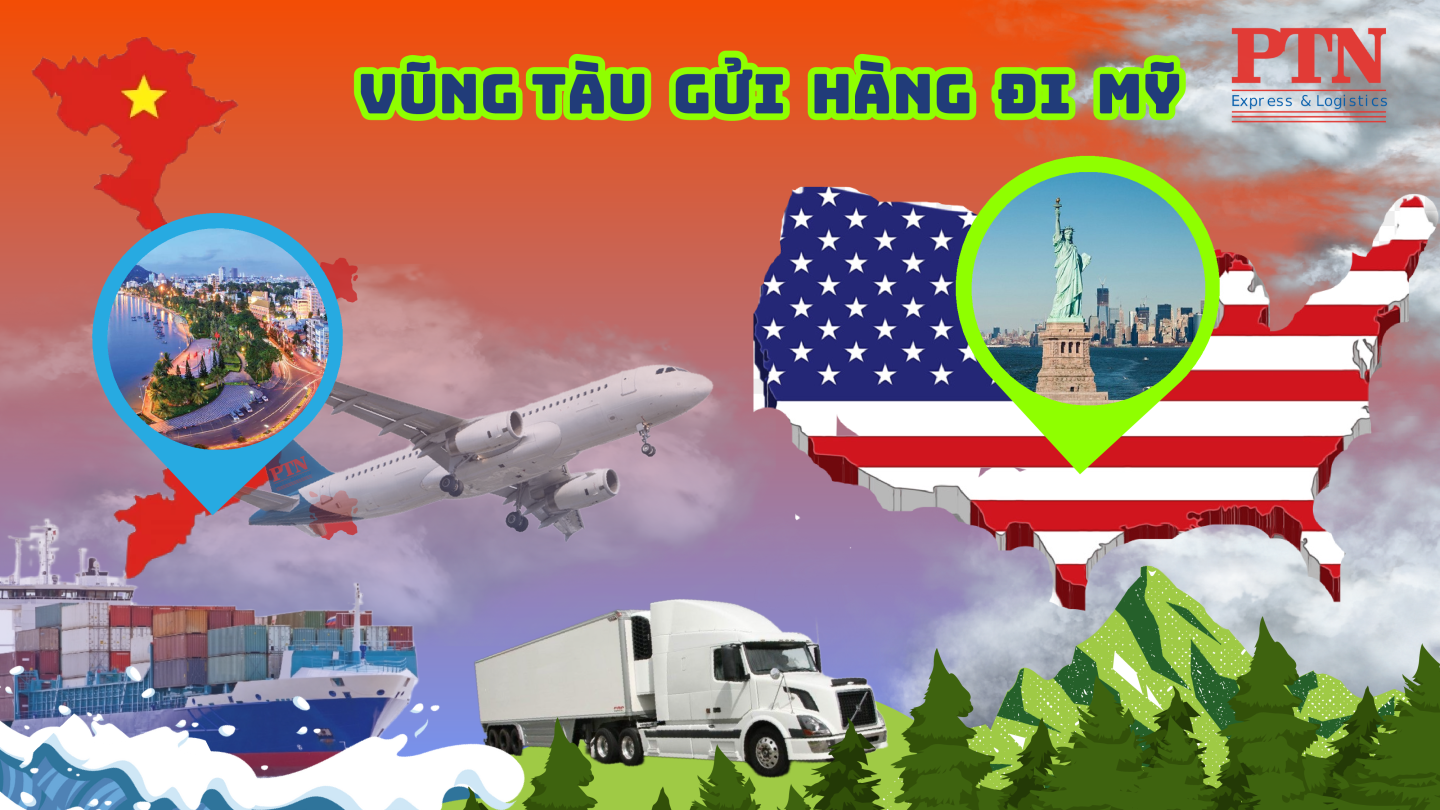 GỬI HÀNG ĐI MỸ TẠI TỈNH BÀ RỊA – VŨNG TÀU