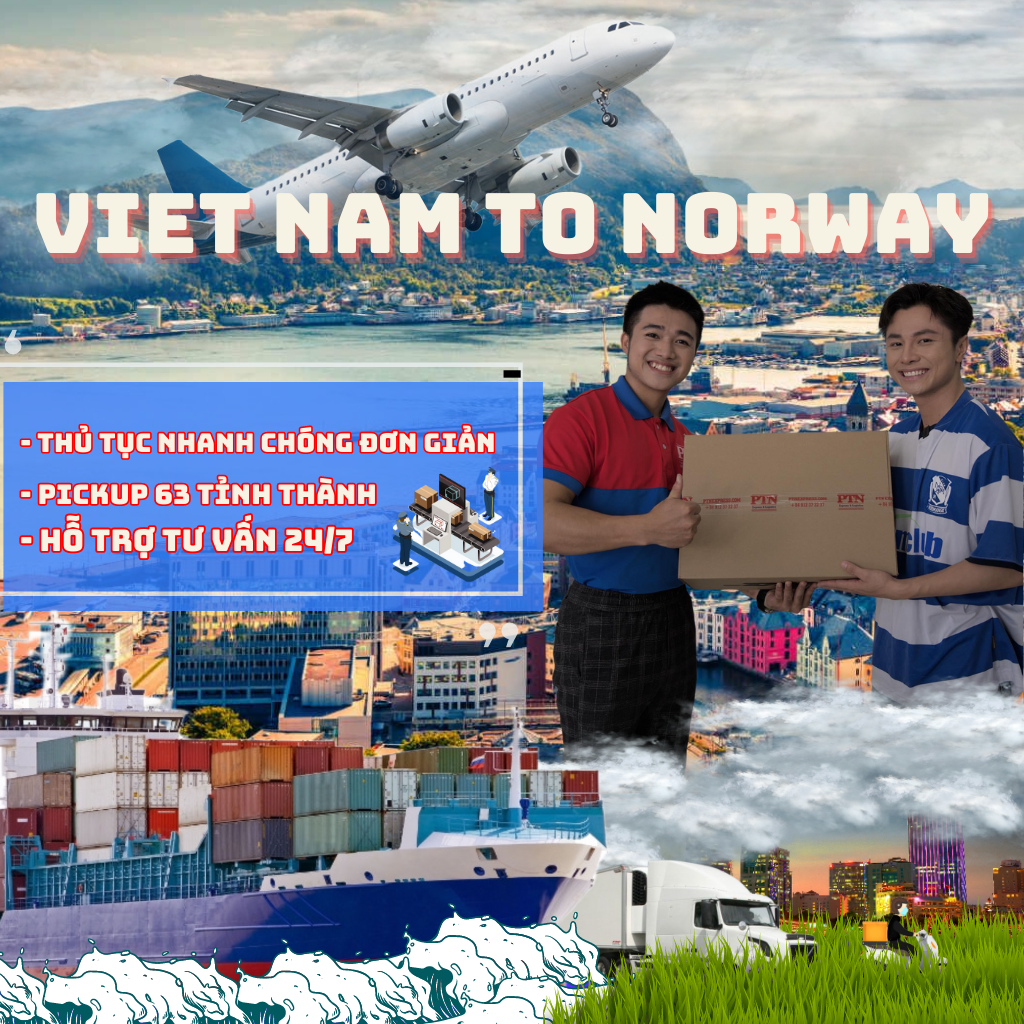 GỬI HÀNG ĐI NAUY TẠI PTN LOGISTICS