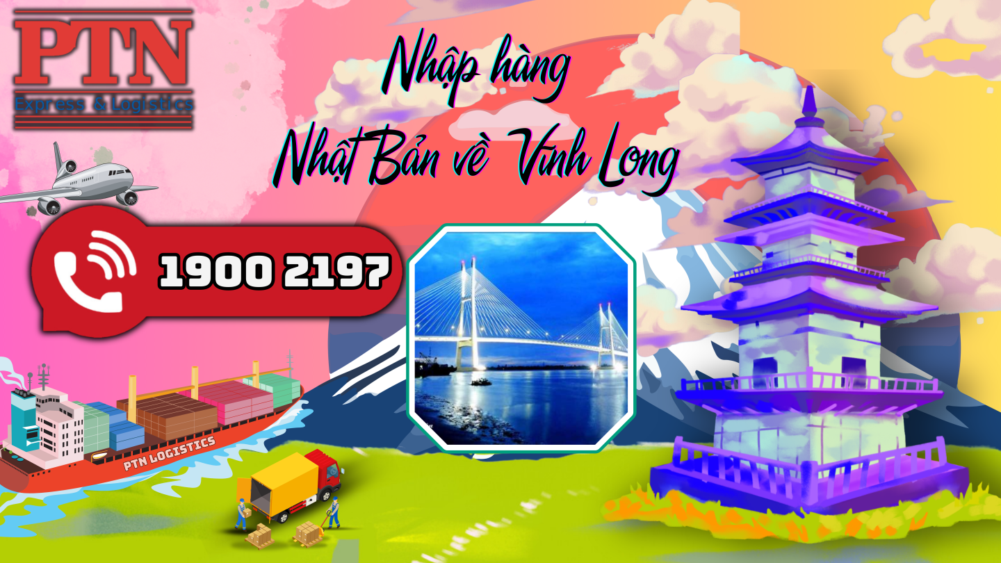 Nhập hàng từ Nhật Bản về Vĩnh Long