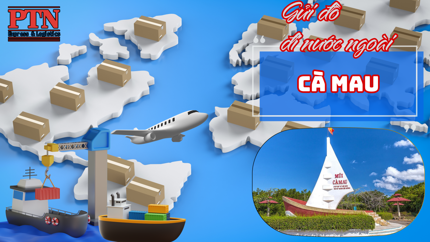 Ship hàng cực nhanh tại Cà Mau