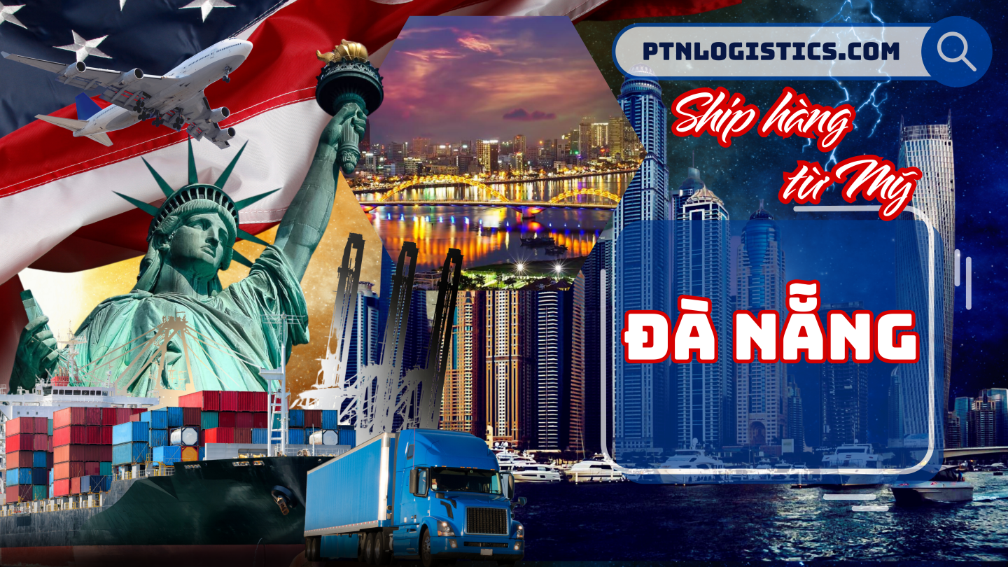 Ship đồ từ Mỹ về Đà Nẵng