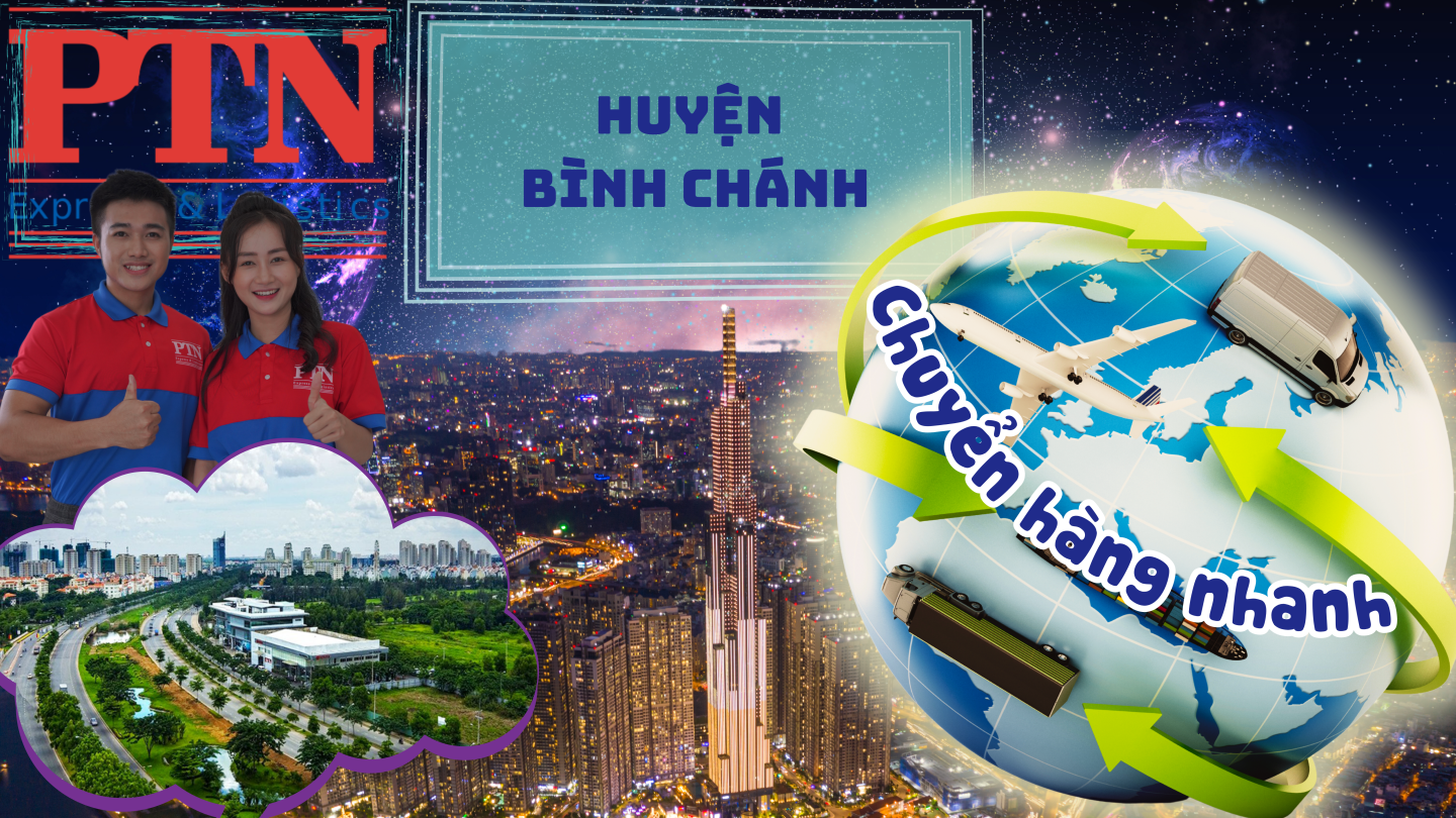 Chuyển hàng nhanh tại Huyện Bình Chánh