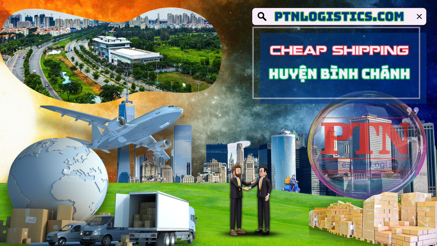 Ship hàng giá rẻ tại huyện Bình Chánh