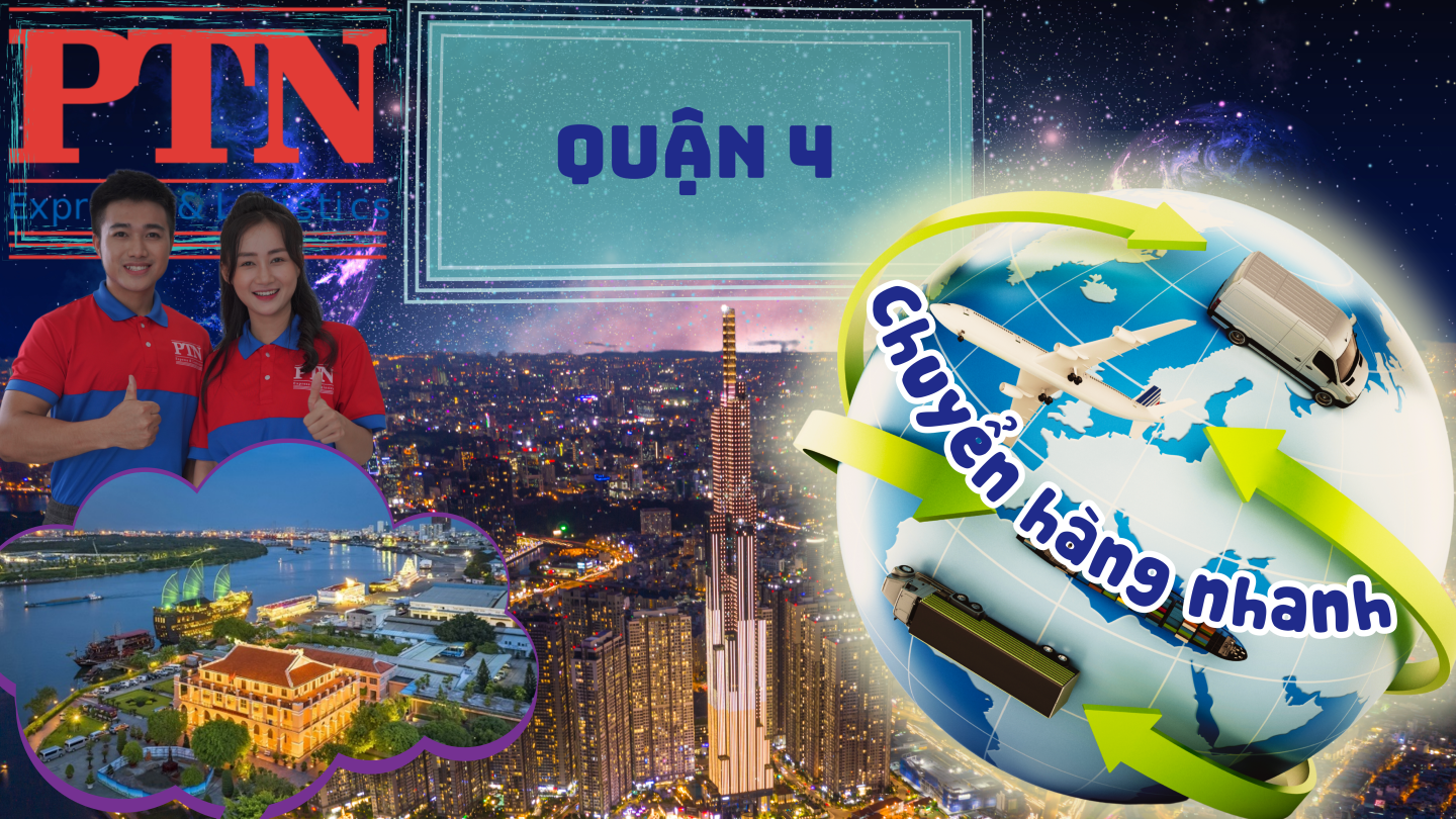 Chuyển hàng nhanh tại Quận 4