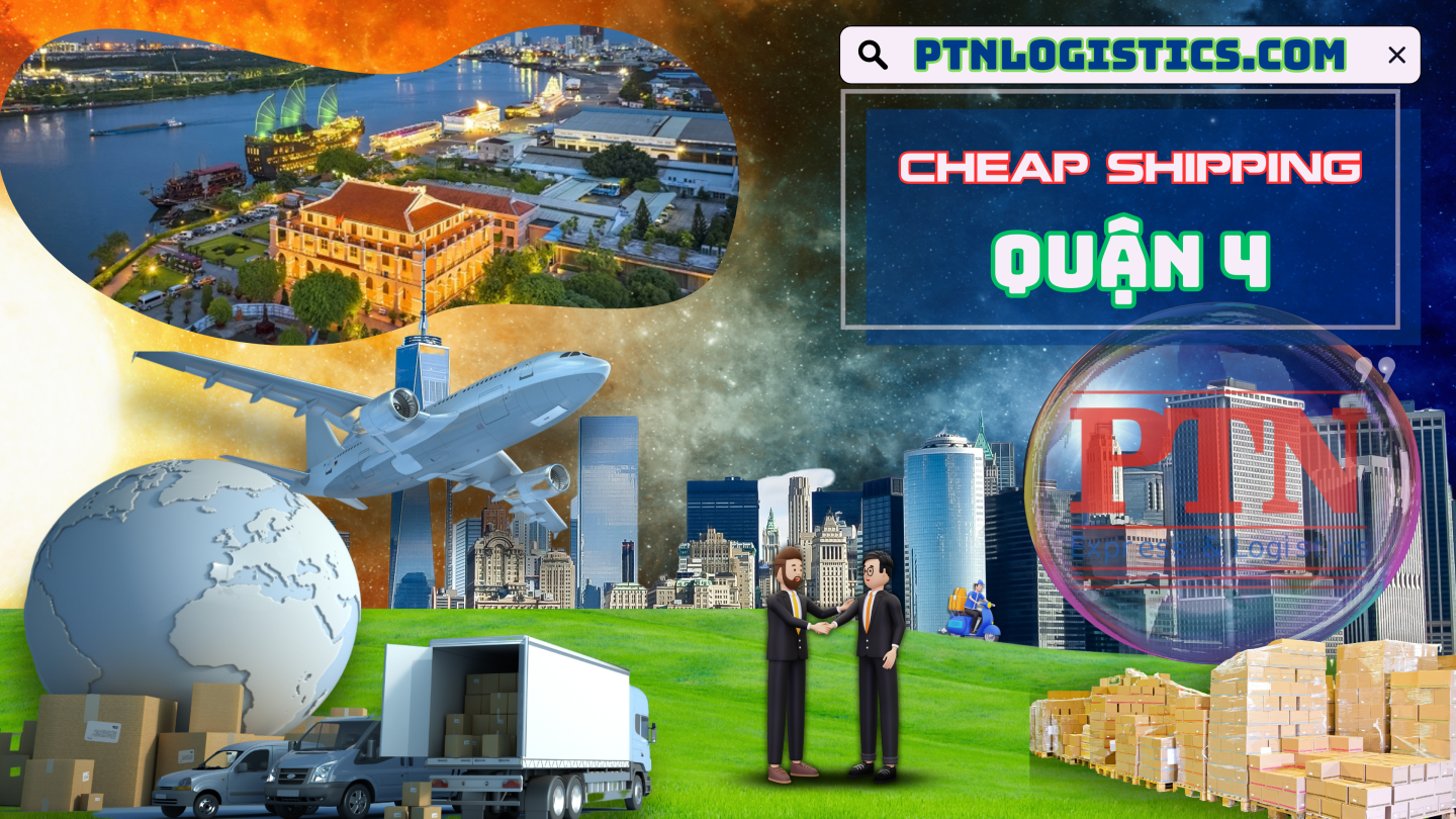 Ship hàng đi giá rẻ tại Quận 4
