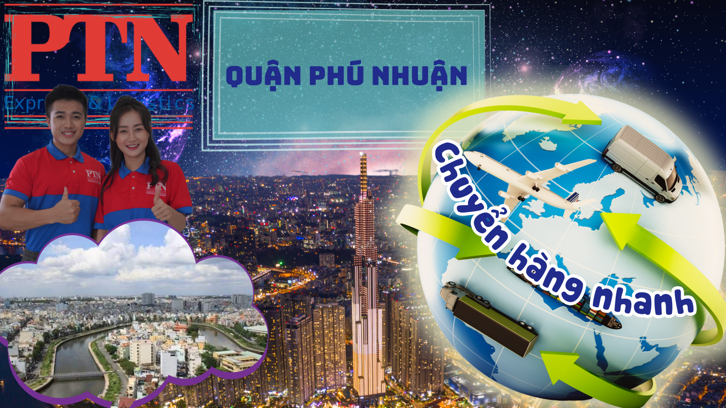 Chuyển hàng nhanh từ quận Phú Nhuận