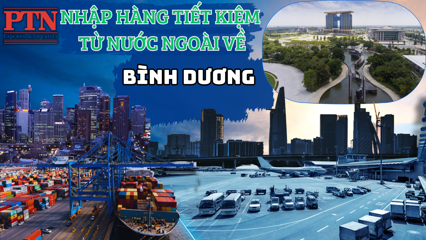 Nhập Hàng Tiết Kiệm Về Bình Dương