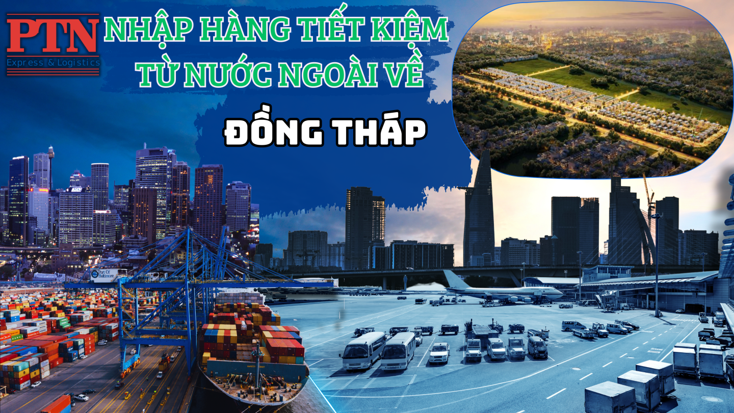 Nhập Hàng Tiết Kiệm Về Đồng Tháp