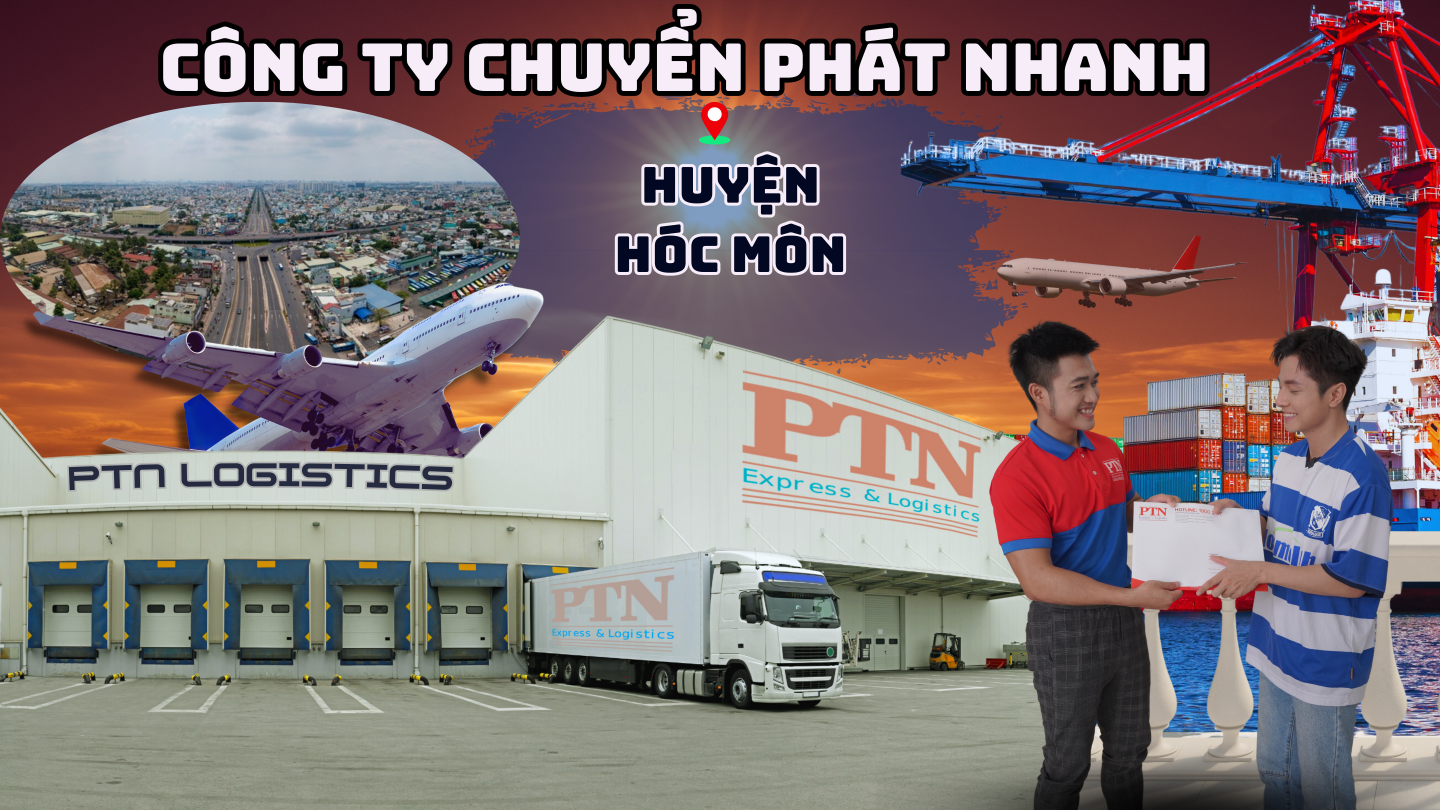 Công ty chuyển phát nhanh tại Hóc Môn