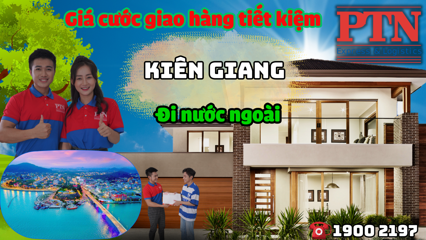 Cước giao hàng tiết kiệm tại Kiên Giang