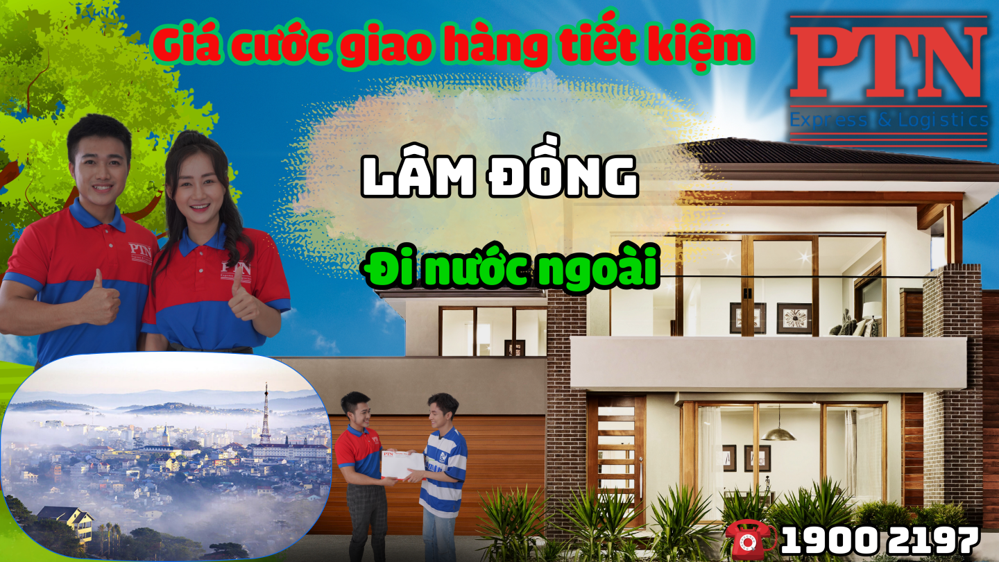 Giao hàng tiết kiệm tại Lâm Đồng