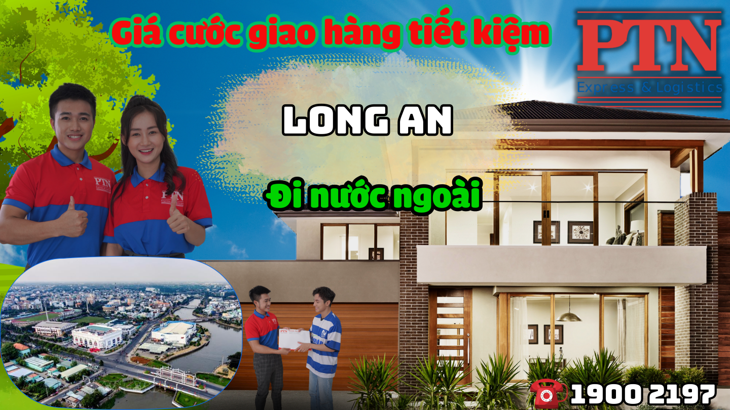 Cước giao hàng tiết kiệm tai Long An