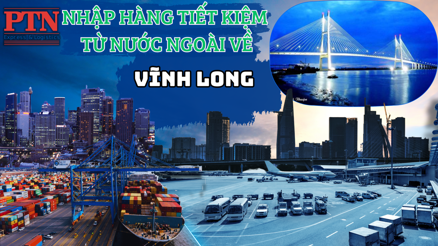 Nhập hàng tiết kiệm về Vĩnh Long